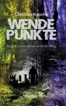 Paperback Wendepunkte - Es gibt immer einen anderen Weg [German] Book