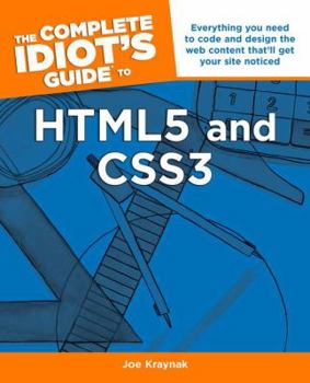 Paperback The Complete Idiot's Guide to HTML5 and CSS3 Book