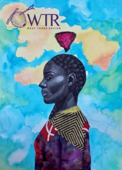 Paperback West Trade Review, Volume 12, Spring 2021 Book