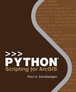 Paperback Python Scripting for ArcGIS Book