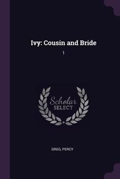 Paperback Ivy: Cousin and Bride: 1 Book