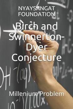 Paperback Birch and Swinnerton-Dyer Conjecture: Millenium Problem Book