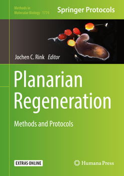Hardcover Planarian Regeneration: Methods and Protocols Book