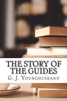 The Story of the Guides