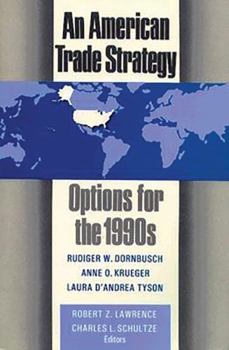 Paperback An American Trade Strategy: Options for the 1990s Book