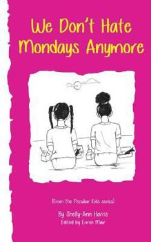 Paperback We Don't Hate Mondays Anymore Book