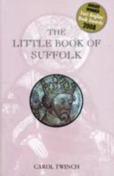 Paperback The Little Book of Suffolk Book