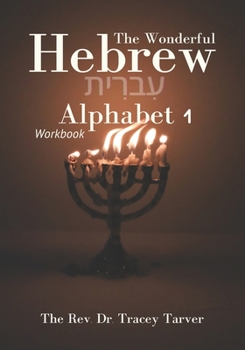 Paperback The Wonderful Hebrew Alphabet 1 workbook Book