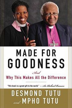 Paperback Made for Goodness: And Why This Makes All the Difference Book