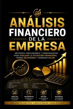 Análisis Financiero de la Empresa (Finanzas Empresariales) (Spanish Edition)