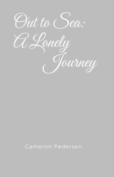 Paperback Out to Sea: A Lonely Journey Book