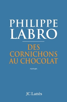 Paperback Des Cornichons Au Chocolat [French] Book