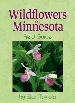Paperback Wildflowers of Minnesota Field Guide Book