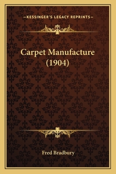 Paperback Carpet Manufacture (1904) Book