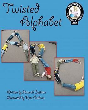 Paperback Twisted Alphabet: Tongue-Twisted Alphabet Book