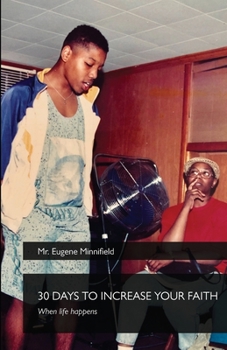 Paperback 30 days to increase your faith, When life happens Book