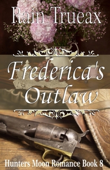 Paperback Frederica's Outlaw Book