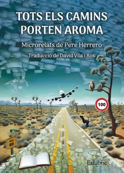 Paperback Tots els camins porten aroma [Catalan] Book