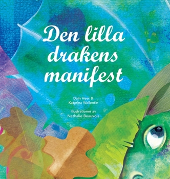 Hardcover Den lilla drakens manifest (Swedish) [Swedish] Book