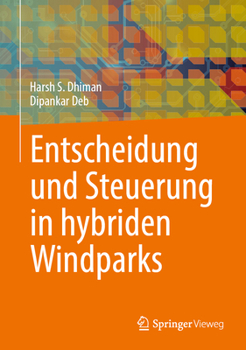 Hardcover Entscheidung Und Steuerung in Hybriden Windparks [German] Book