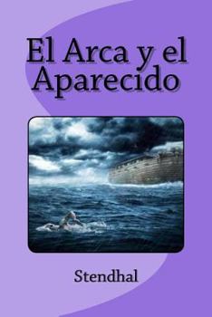 Paperback El Arca y el Aparecido [Spanish] Book