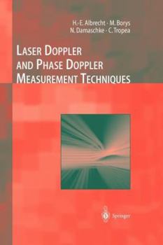 Paperback Laser Doppler and Phase Doppler Measurement Techniques Book