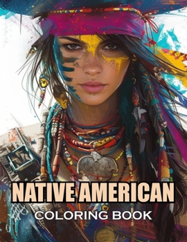 Paperback Native American Coloring Book: 100+ Amazing Coloring Pages for All Ages Book