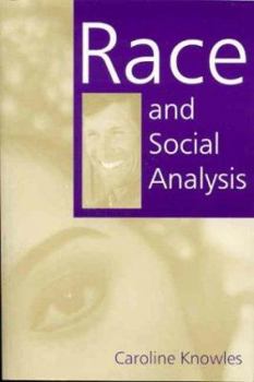 Hardcover Race and Social Analysis Book