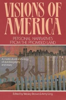 Paperback Visions of America: Personal Narratives from the Promised Land Book