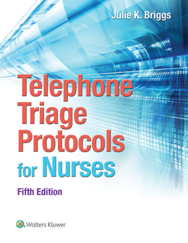 Paperback Telephone Triage Protocols for Nurses Book