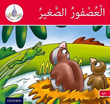 Paperback Arabic Club Readers: Red Band: The Small Sparrow [With CD (Audio)] Book