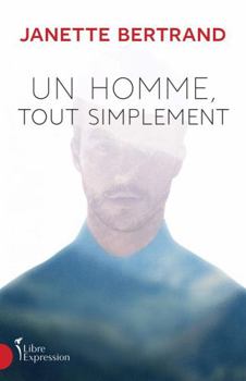 Paperback Un homme, tout simplement [French] Book