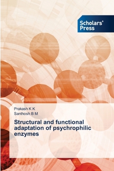 Paperback Structural and functional adaptation of psychrophilic enzymes Book