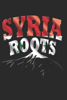 Paperback Syria Notebook: Syria Notebook - college book - diary - journal - booklet - memo - composition book - 120 sheets - Dot Grid paper 6x9 Book