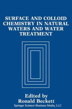 Paperback Surface and Colloid Chemistry in Natural Waters and Water Treatment Book