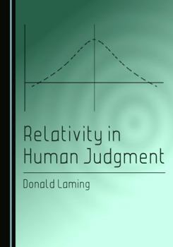 Hardcover Relativity in Human Judgment Book