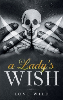 Paperback A Lady's Wish Book
