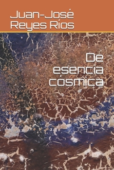 Paperback De esencia cósmica [Spanish] Book