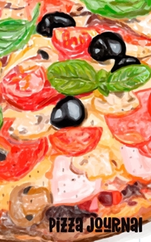 Pizza Journal: Review Notebook - Gift for Pizza Lovers - Giant Pizza