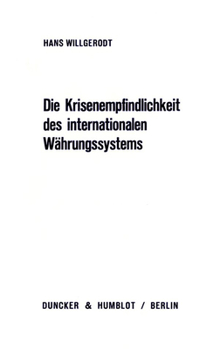 Paperback Die Krisenempfindlichkeit Des Internationalen Wahrungssystems [German] Book