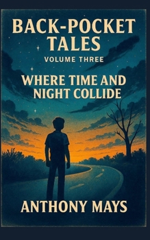 Paperback Back-Pocket Tales: Where Time and Night Collide Book