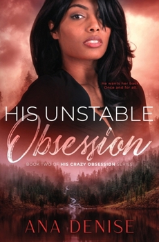 Paperback His Unstable Obsession Book