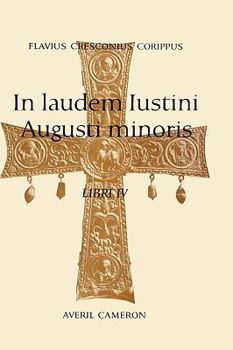 Hardcover In Laudem Iustini Augusti Minoris Book