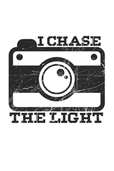 Paperback I chase the Light: Photo Quote Photography Book