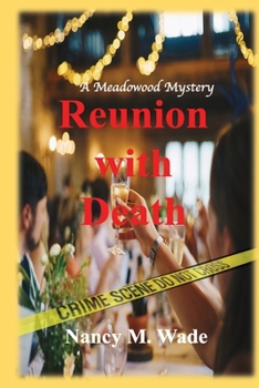 Paperback Reunion With Death: A Meadowood Mystery Book