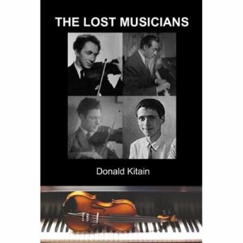 Paperback The Lost Musicians Book