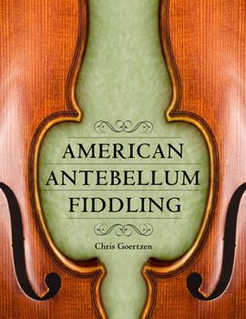 Paperback American Antebellum Fiddling Book