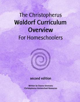 The Christopherus Waldorf Curriculum Overview For Homeschoolers