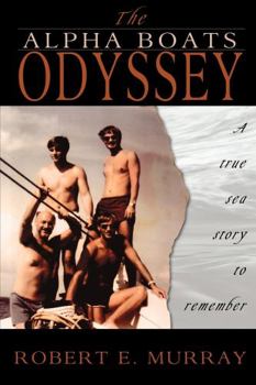 Paperback The Alpha Boats Odyssey Book