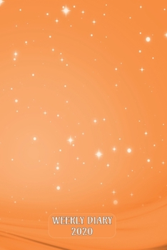 Weekly Diary 2020: Week to a page planner with added extras in the Diary for Student/Teacher/Home/Business - Snow Time Orange Cover